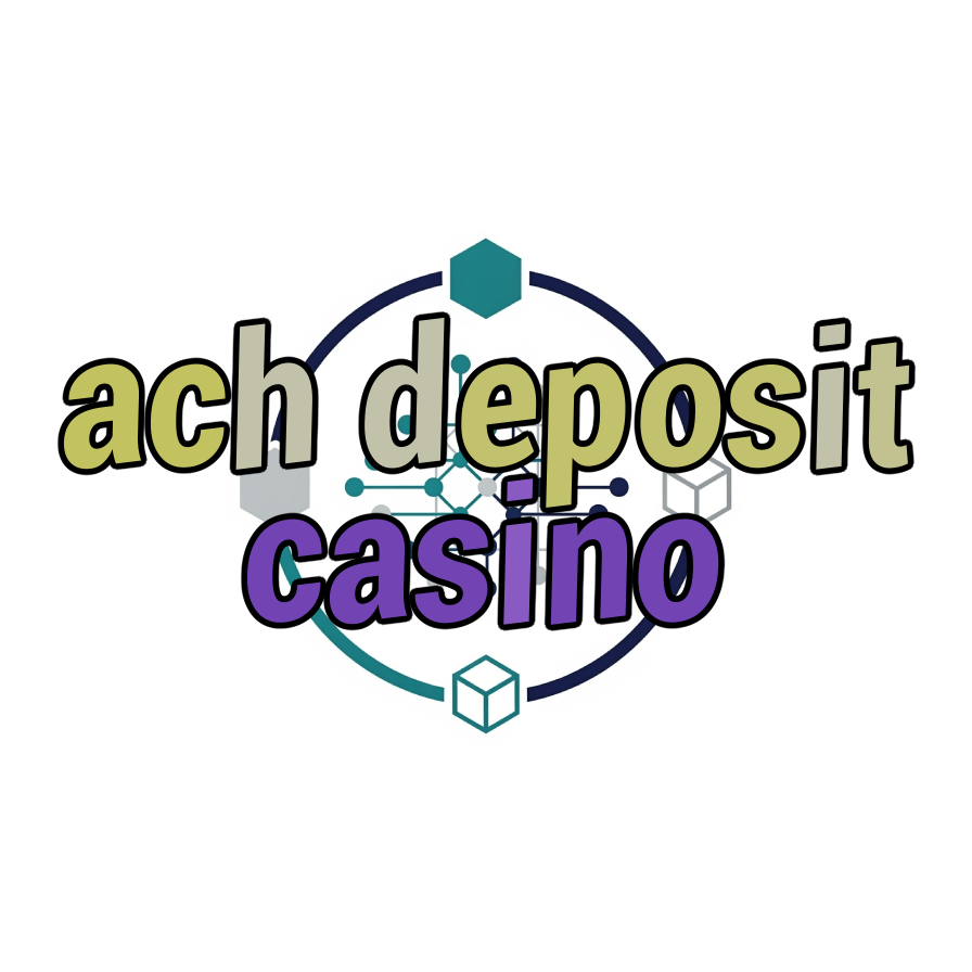 ach deposit casino